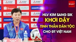 HLV Kim Sang Sik khơi dậy tinh thần dân tộc cho ĐT Việt Nam trong ngày làm quen sân Lào